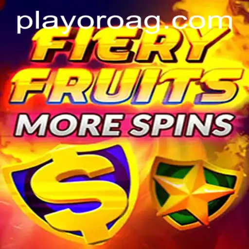 Experience the Excitement with FieryFruitsMoreSpins at Gruta.bet